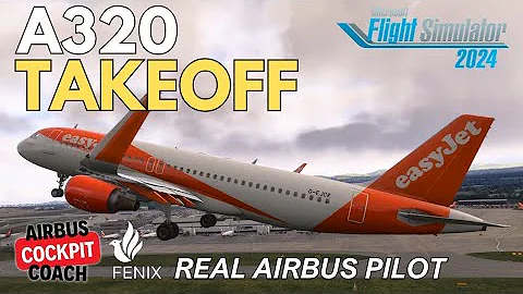 How to TakeOff in the A320 | Real Airbus Pilot Tutorial (MSFS 2024)