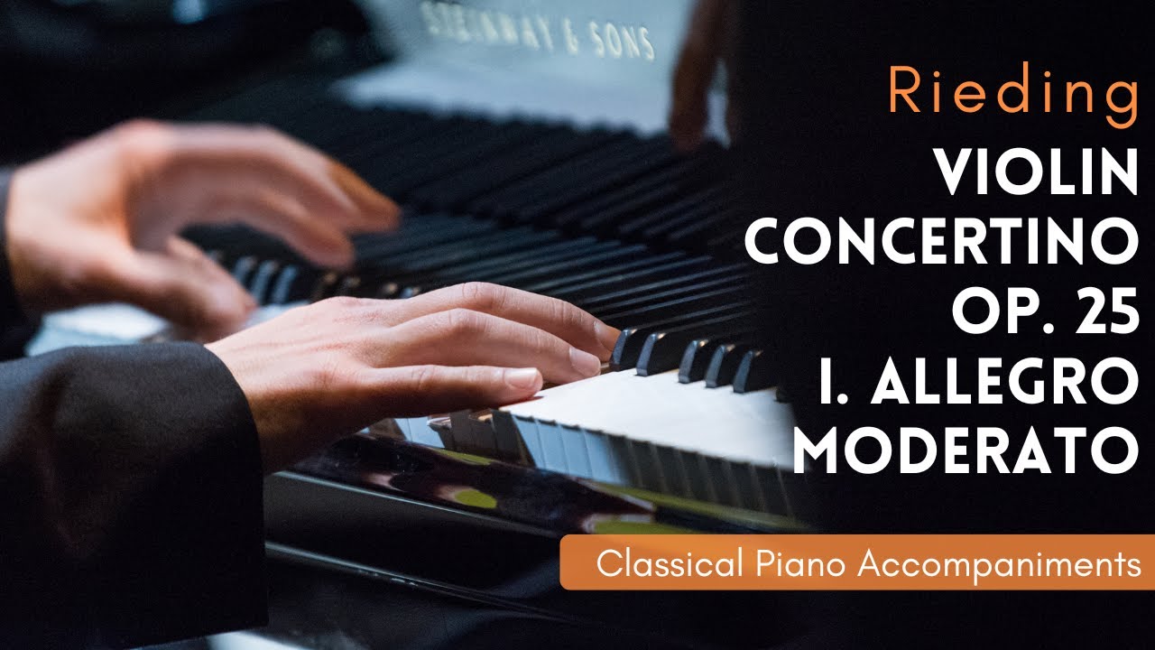 Rieding: Violin Concertino, Op. 25: I. Allegro moderato (Piano accompaniment)