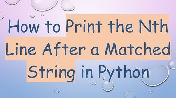 How to Print the Nth Line After a Matched String in Python