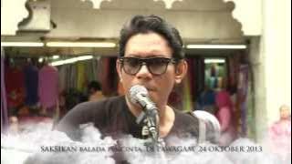 BALADA PENCINTA | BUSKING ROAD TOUR | KHIR RAHMAN, SEIN, JOHAN AS'ARI & SITI SALEHA