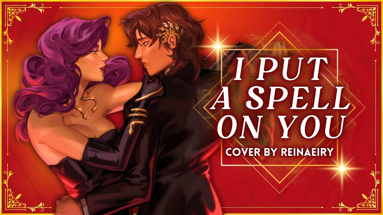 I Put A Spell On You || Cover By Reinaeiry I Put A Spell On You || Cover By Reinaeiry