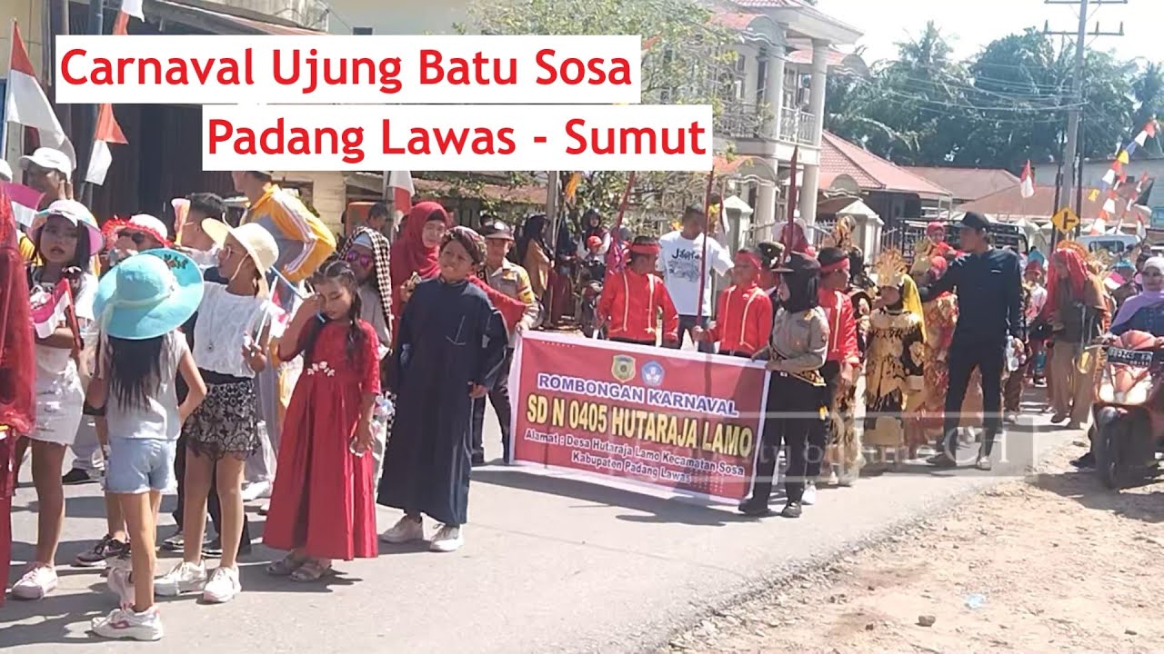 Carnaval HUT RI Ke 77 Tahun 2022 | Carnaval Ujung Batu Sosa Padang Lawas Sumut | Merdeka!!!
