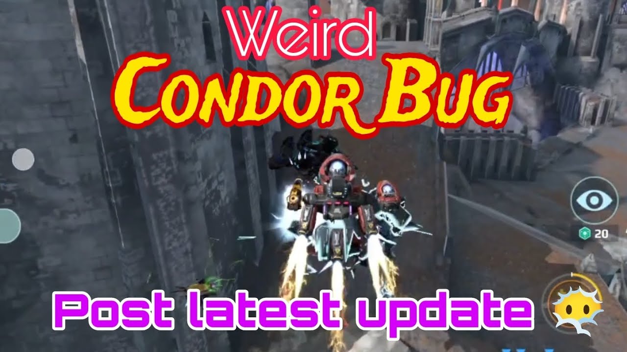 Weird Condor Bug after latest update War Robots [WR] - YouTube