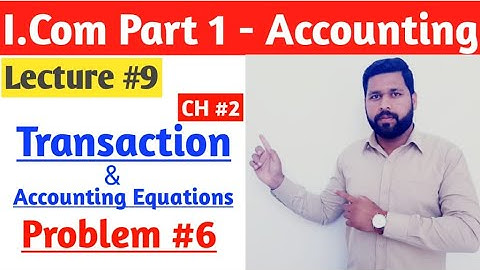 |I.Com Part 1| Principles of Accounting Chapter 2 |Numerical 6| Inter Part 1