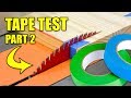 Tape Tear-Out Test: Part 2 / Woodworking Fact or Fiction Tape Tear-Out Test: Part 2 / Woodworking Fact or Fiction