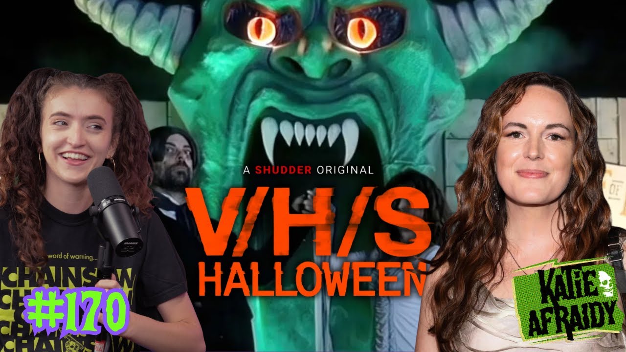 V/H/S Halloween w/ Sarah Nicklin