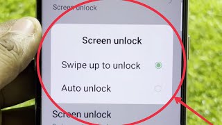 Screen unlock | Set Swipe up to unlock | auto unlock in oppo mobile screenshot 2