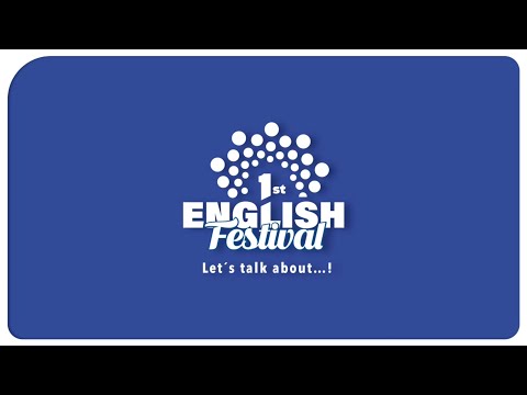 1st. English Festival – Let’s Talk About…