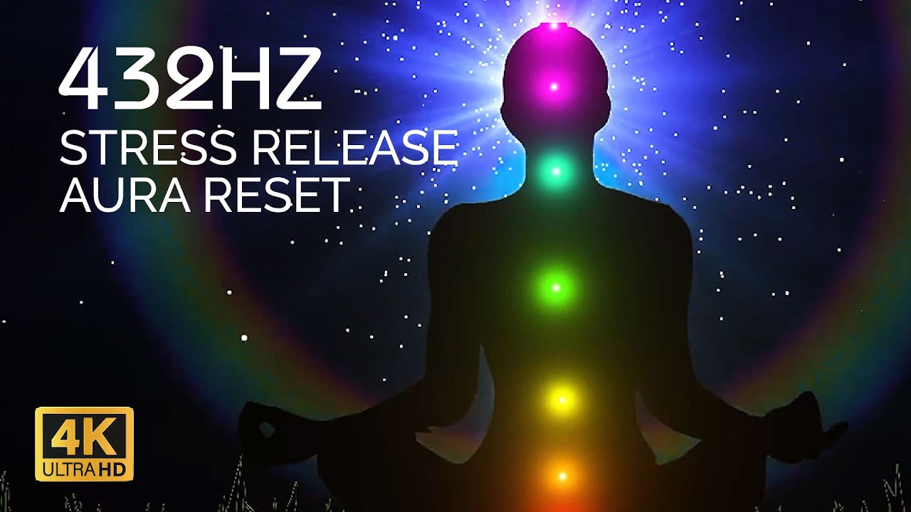 432Hz Full Body Healing — Stress Release & Aura Reset, Whole Body Regeneration, Relieve Stress
