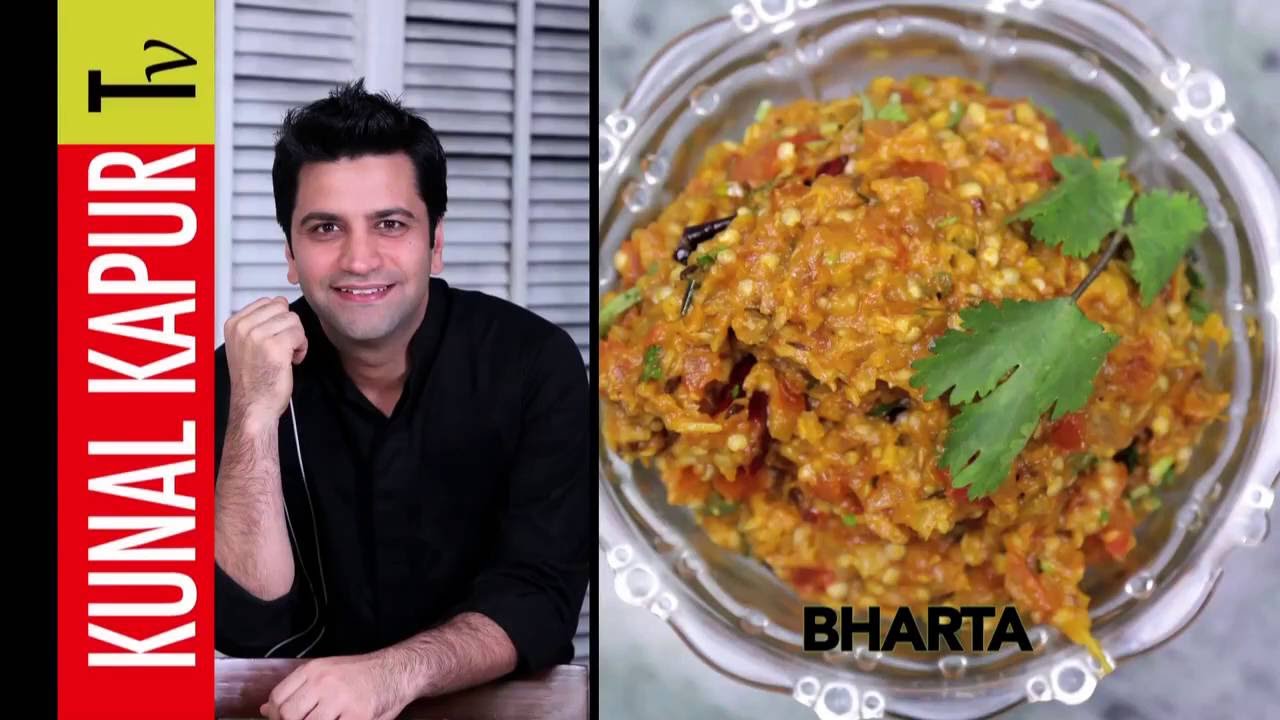 Baingan Bharta Recipe | Simple Indian Cooking | Kunal Kapur Subzi Recipes | Chef Kunal Kapur | Kunal Kapoor