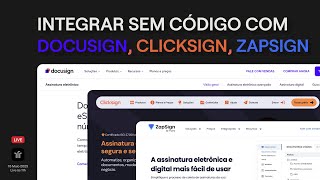 Como Integrar Assinatura Digital: DocuSign, Clicksign, e ZapSign [No-Code]