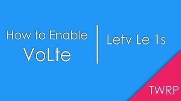 How to enable VoLte on Letv le 1s [TWRP METHOD] || 100% WORKING TUTORIAL