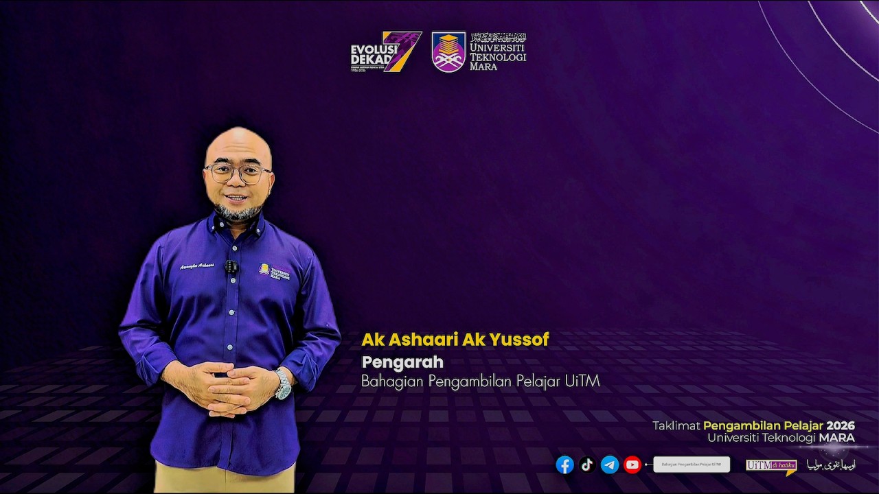 Taklimat Bahagian Pengambilan Pelajar UiTM | JOM MASUK UNIVERSITI 2026