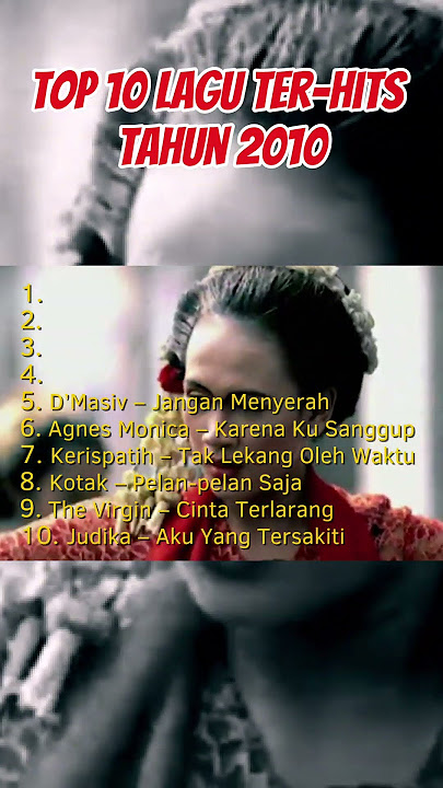 10 Lagu Indonesia Terpopuler Tahun 2010! #shorts