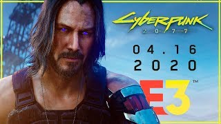 Cyberpunk 2077 порвал E3 | Трейлер и Релиз от Киану Ривз | Киберпанк 2077 выйдет 16.04.2020