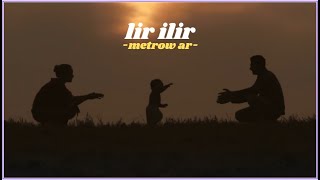 METROW AR - LIR ILIR | with lyrics