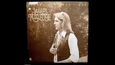 James Rutledge -  Hooray For Good Times 1976