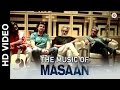 The Music Of Masaan (Making) | Indian Ocean