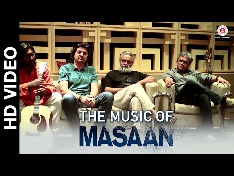 The Music of Masaan (Making) | Indian Ocean