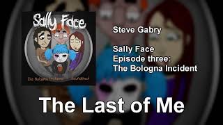 Video thumbnail of "Sally Face EP 3 OST – The Last of Me [+Download in description]"