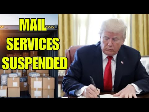 Video Countries SUSPEND Mail To US In Response To Trump