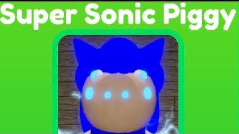 HOW TO GET THE SUPER SONIC PIGGY IN FIND THE PIGGY MORPHS!