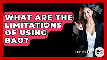 What Are The Limitations Of Using BAO? - Physics Frontier