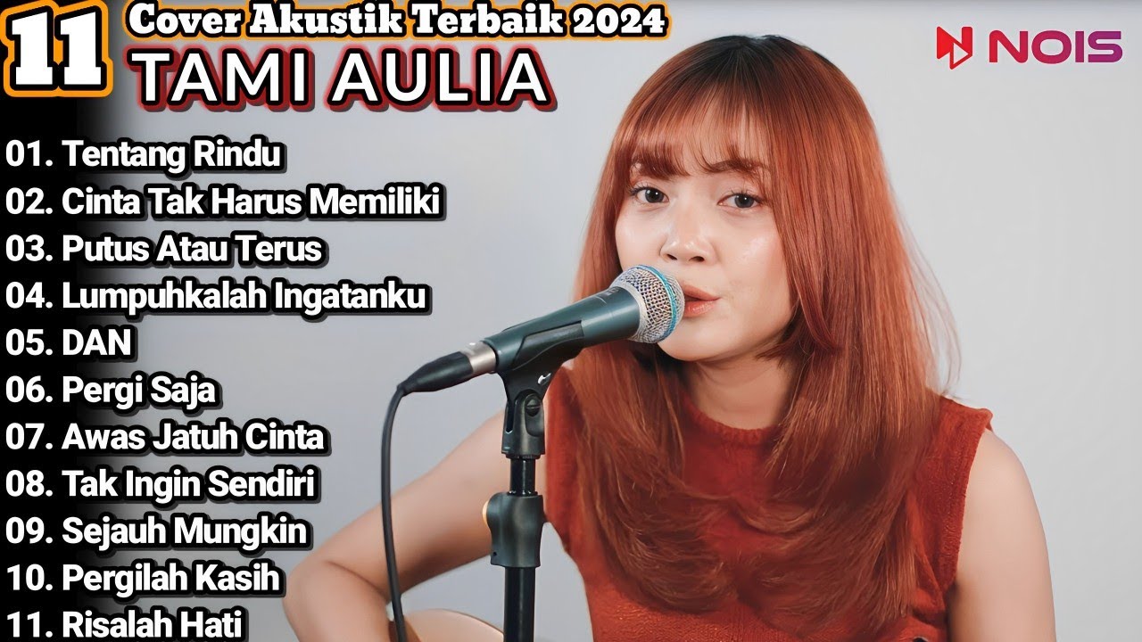 Tami Aulia Cover Full Album - Tentang Rindu || Cover Akustik Terbaik 2024