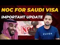 Noc required for saudi visa 