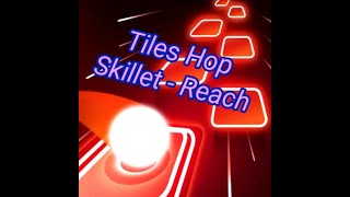 Tiles Hop. Skillet - Reach.