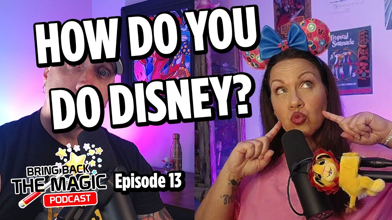 Episode 13 How Do You Do Disney YouTube episode-13-how-do-you-do-disney-youtube
