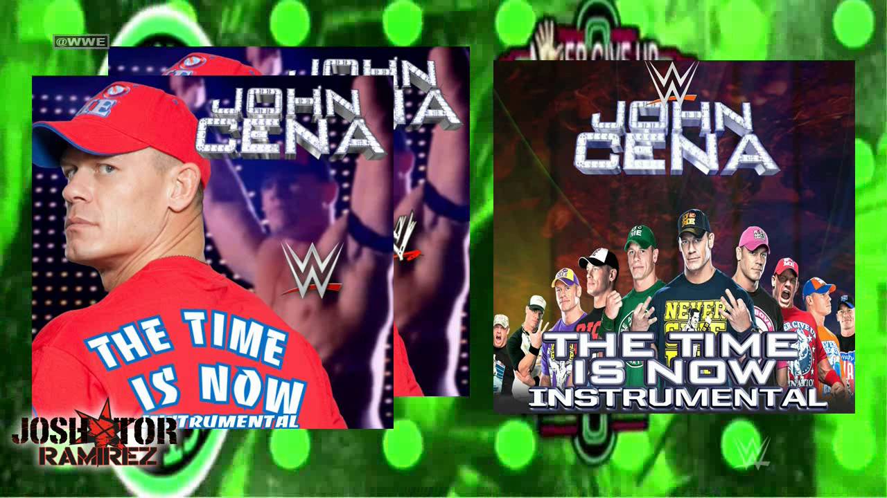 WWE The Time Is Now (Instrumental) by John Cena DL YouTube