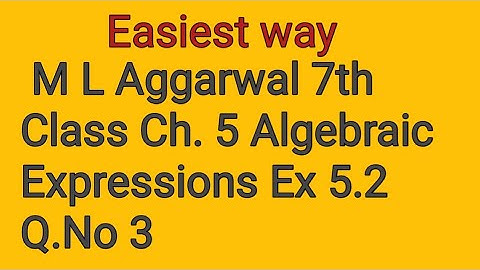 M L Aggarwal 7th class math chapter 5 Algebraic Expressions Ex. 5.2 Q. No. 3