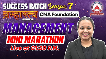MANAGEMENT Mini Marathon CMA Foundation Success Batch 7 BRAMHASTRA SERIES | AAC