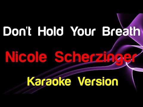 Nicole Scherzinger - Don't Hold Your Breath - King Of-র ভিডিওর থাম্বনেইল