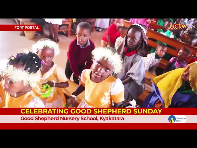 Celebrating Good Shepherd Sunday Good Shepherd Nursery School, Kyakatara FortPortal
