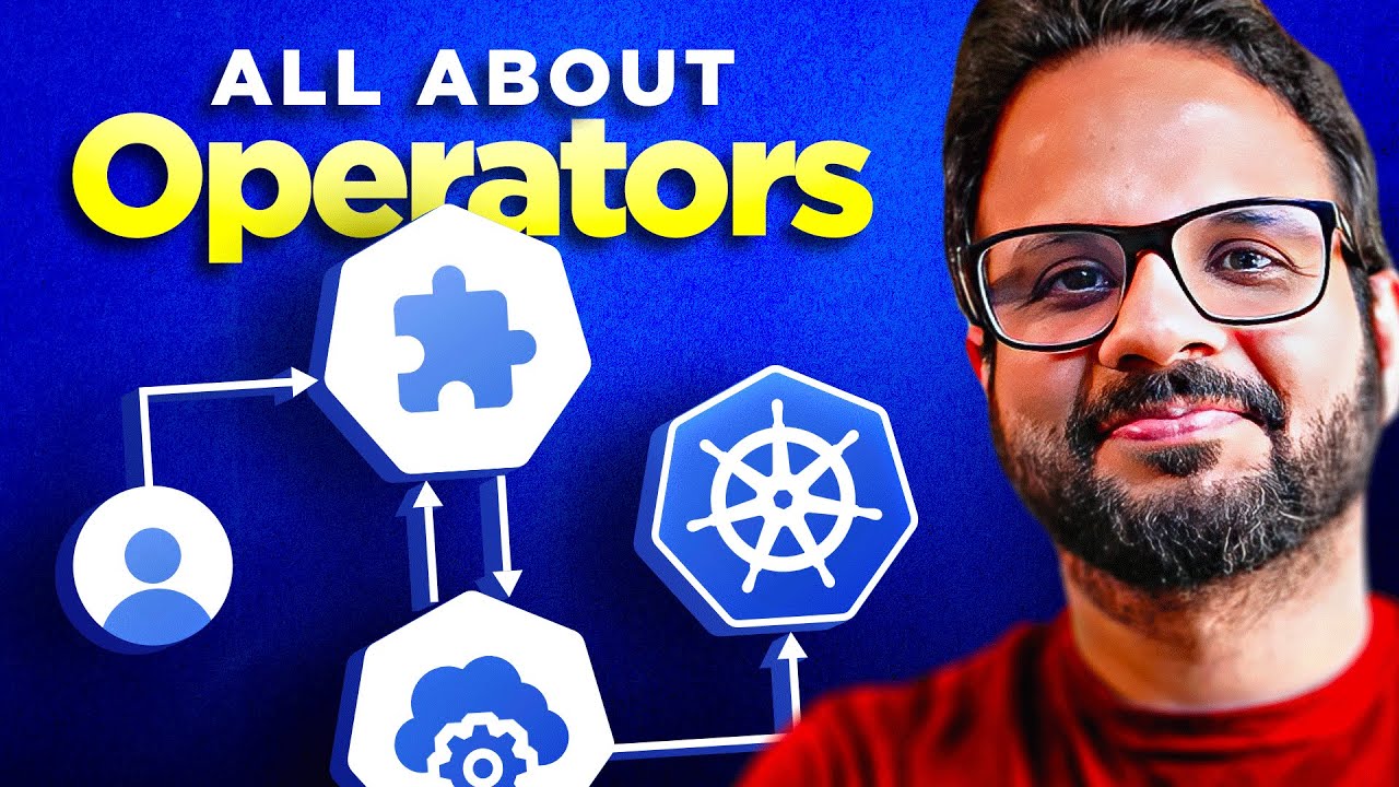 Day 50 - Kubernetes Operators Tutorial ( explained with demo) - YouTube
