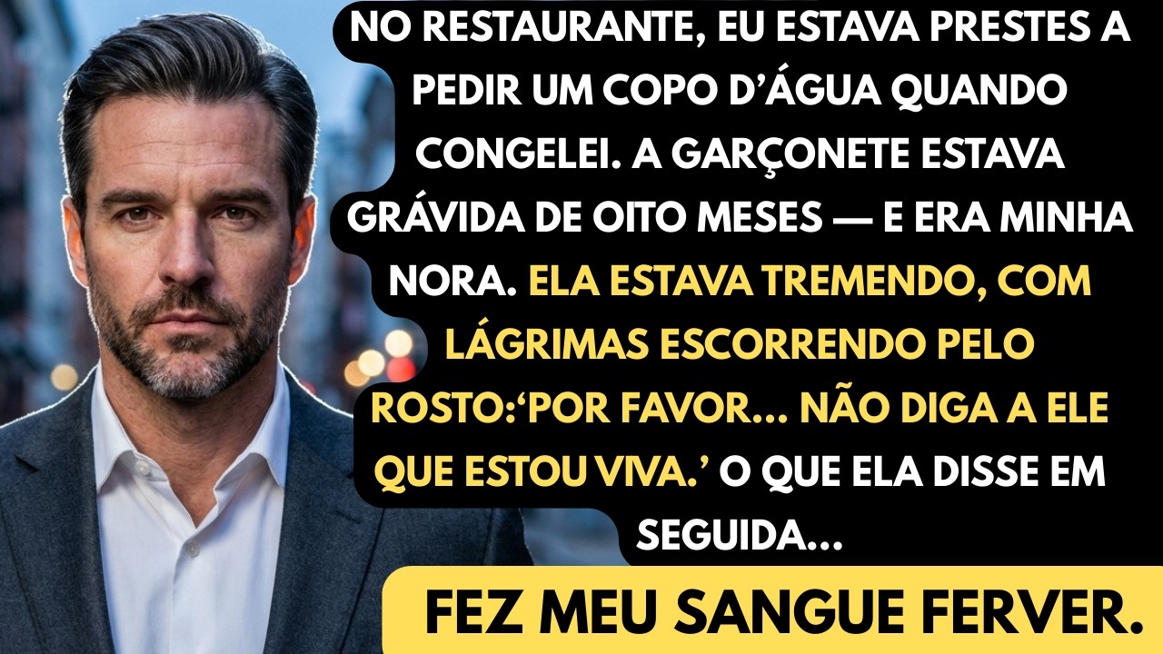 Fiquei em choque quando vi minha nora gravida de oito meses trabalhando de garçonete. Não diga a ele
