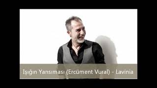 Ercüment Vural - LAVİNYA