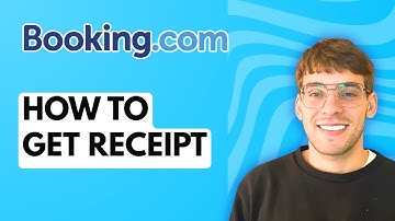 How to Get Receipt from Booking.com [2025 Guide]