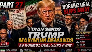 Iran Sends Trump Maximum Demands As Hormuz Deal Slips Away đ±