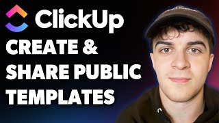 How to Create and Share Public Templates Clickup (Full 2025 Guide)