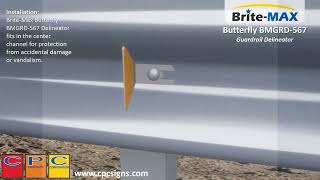 Cpc Brite-Max Butterfly Bmgrd-567 Guardrail Delineator Installation