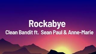 Clean Bandit   Rockabye Lyrics ft