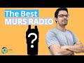 The Best MURS Radio in 2022!