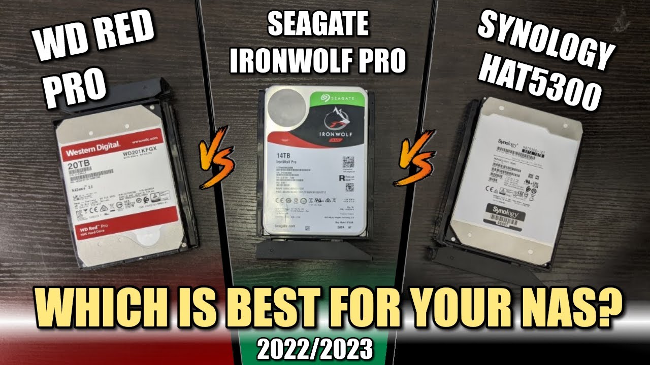Seagate Ironwolf Pro vs WD Red Pro vs Synology HAT5300 Hard Drives