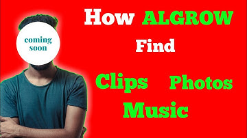 @algrow How to get All short clips videos pictures like algrow || Algrow video editing