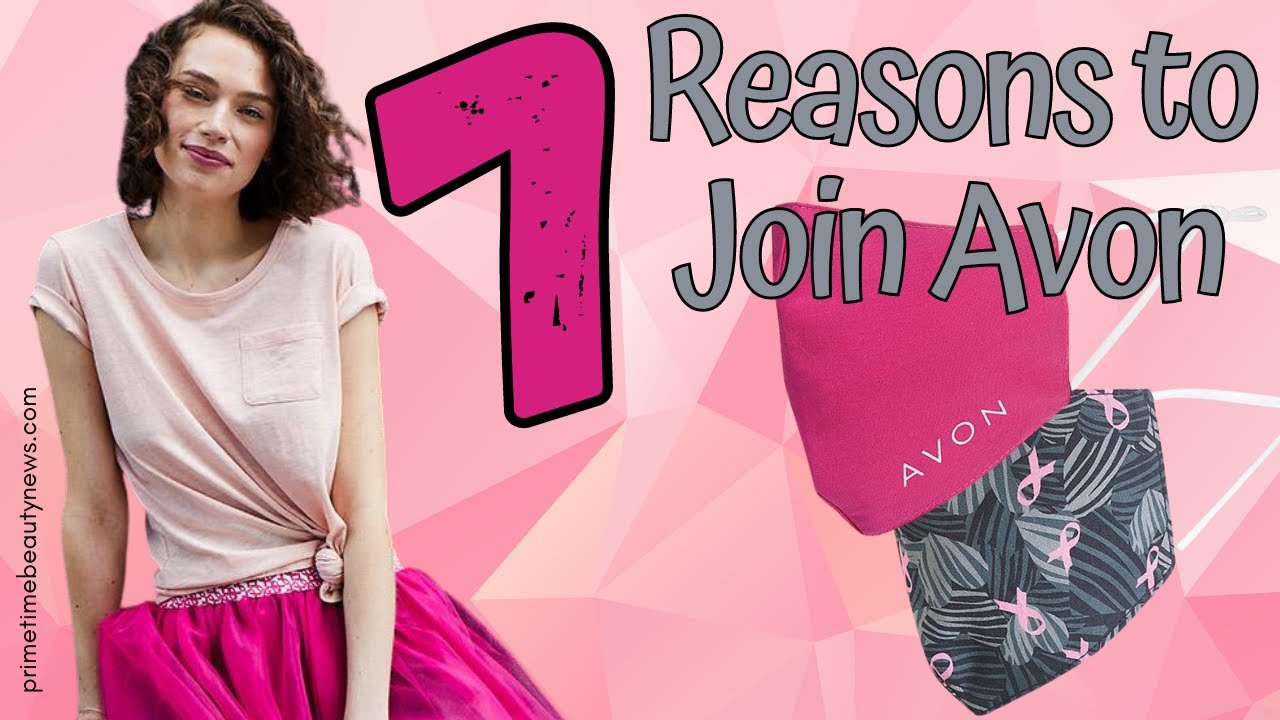 7 Reasons to Join Avon