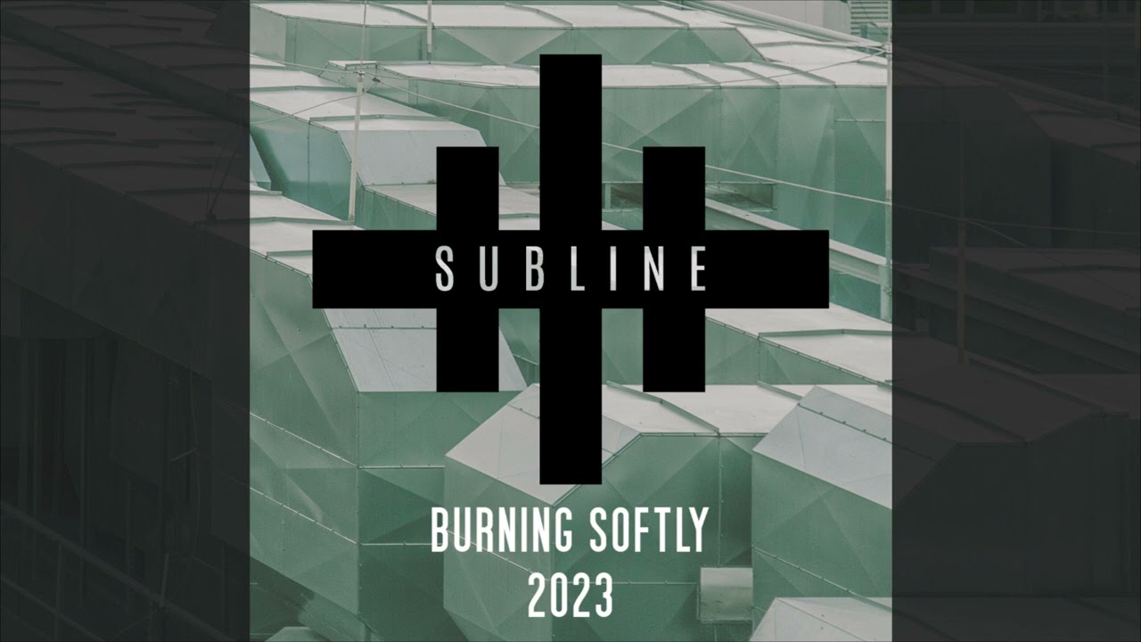 Subline - Burning Softly adlı videoyu YouTube'da izle Subline - Burning Softly adlı videoyu YouTube'da izle