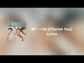 98 I Do Cherish You Lyrics Video mp3